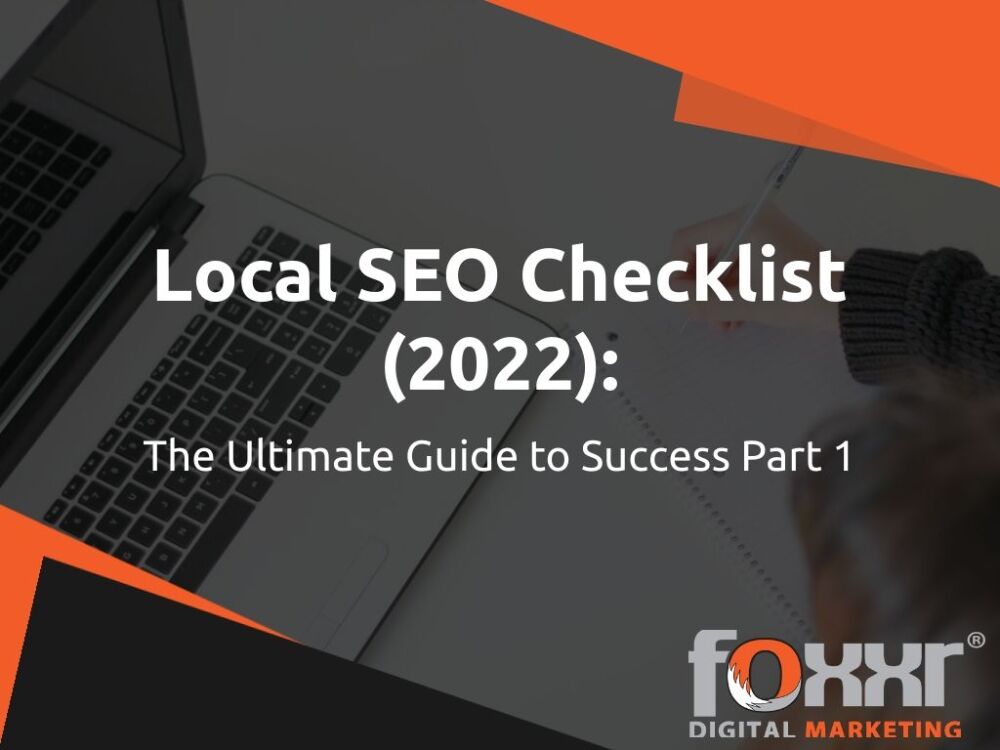 Local SEO Checklist 2022 The Ultimate Guide to Success