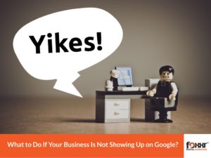 What to do if your business is not showing up on google