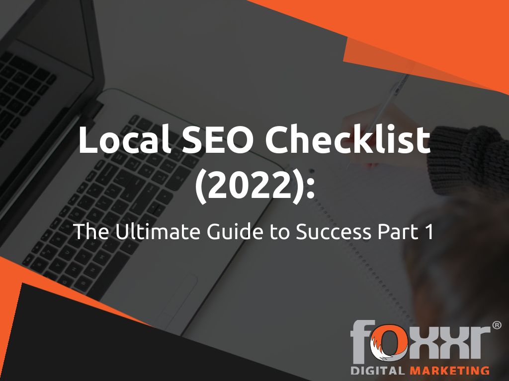 Local seo checklist 2022 the ultimate guide to success