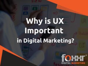 Why is ux important in digital marketing