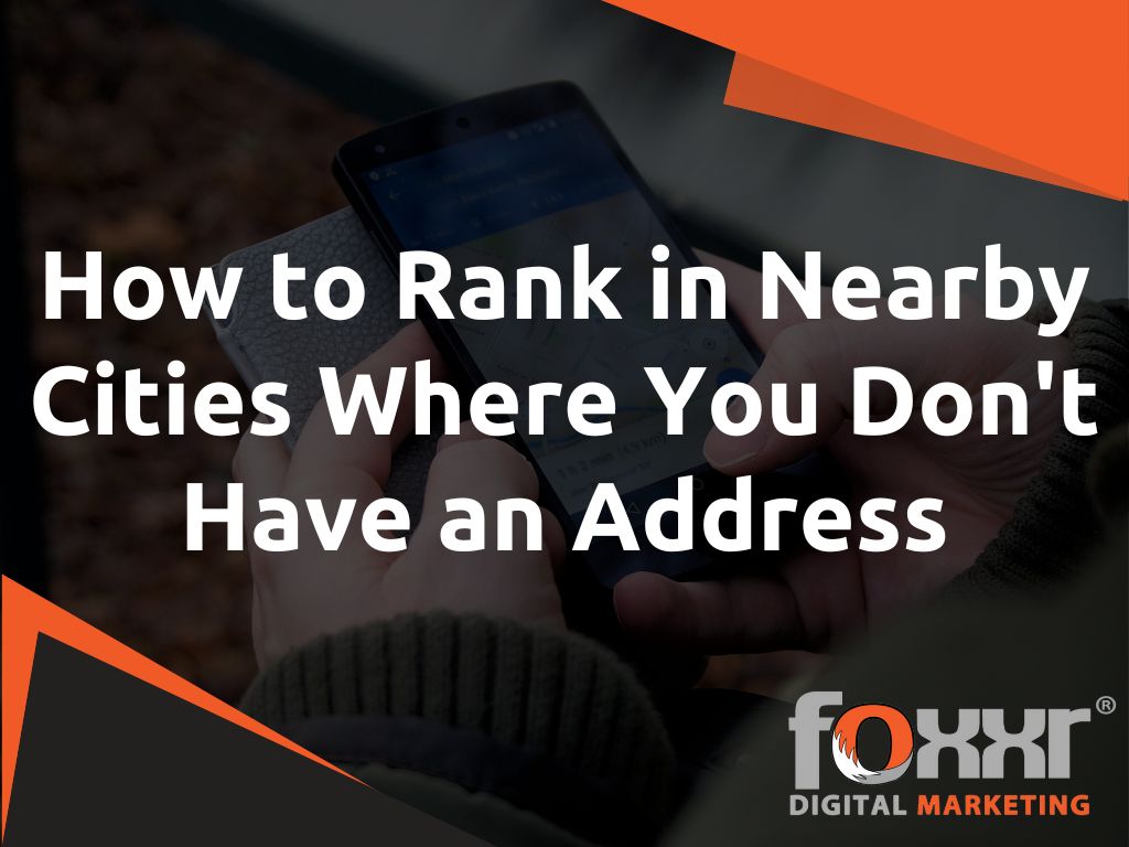 How to rank in cities where you don't have an address