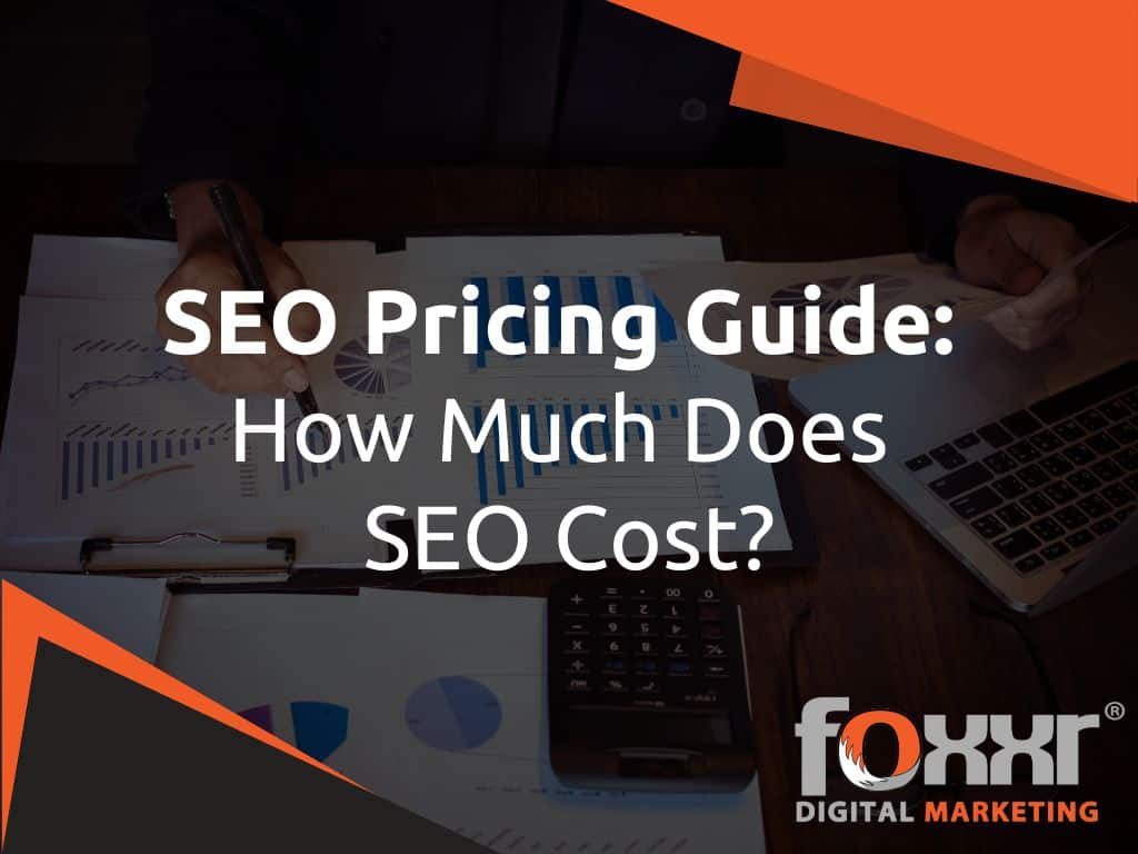 SEO Pricing Guide How Much Does SEO Cost In 2024?