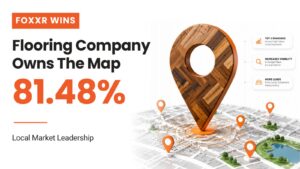 A flooring contractor now owns the map: 81. 48% share of local voice 4